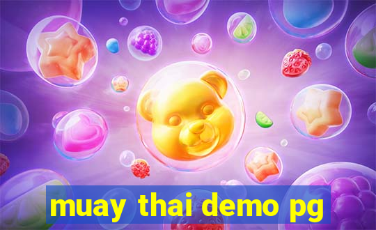 muay thai demo pg